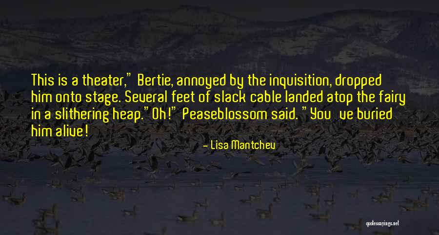 Peaseblossom Quotes By Lisa Mantchev Peaseblossom Quotes By Lisa Mantchev