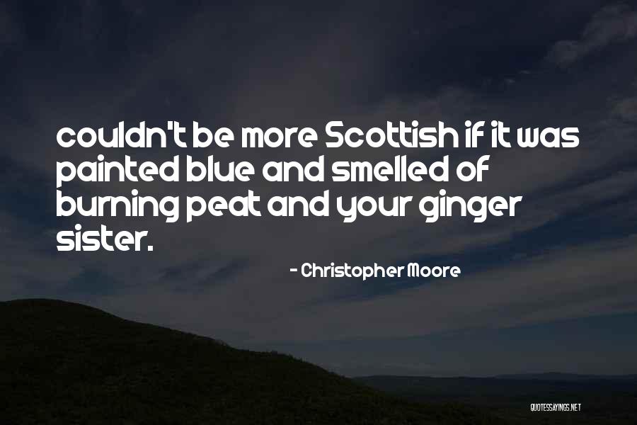 Peat Quotes By Christopher Moore Peat Quotes By Christopher Moore