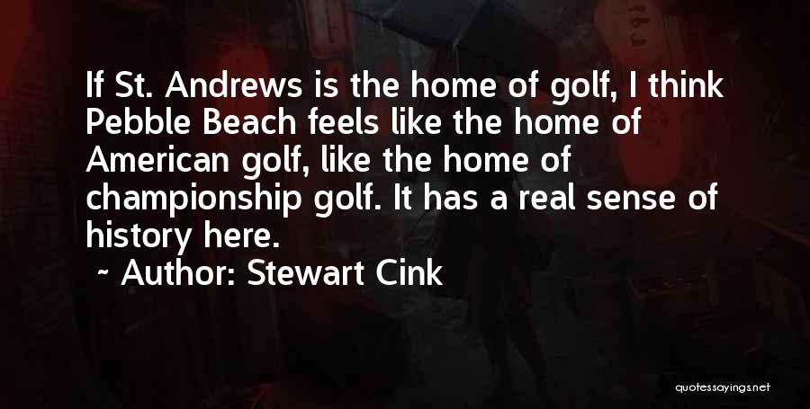 Pebble Quotes By Stewart Cink