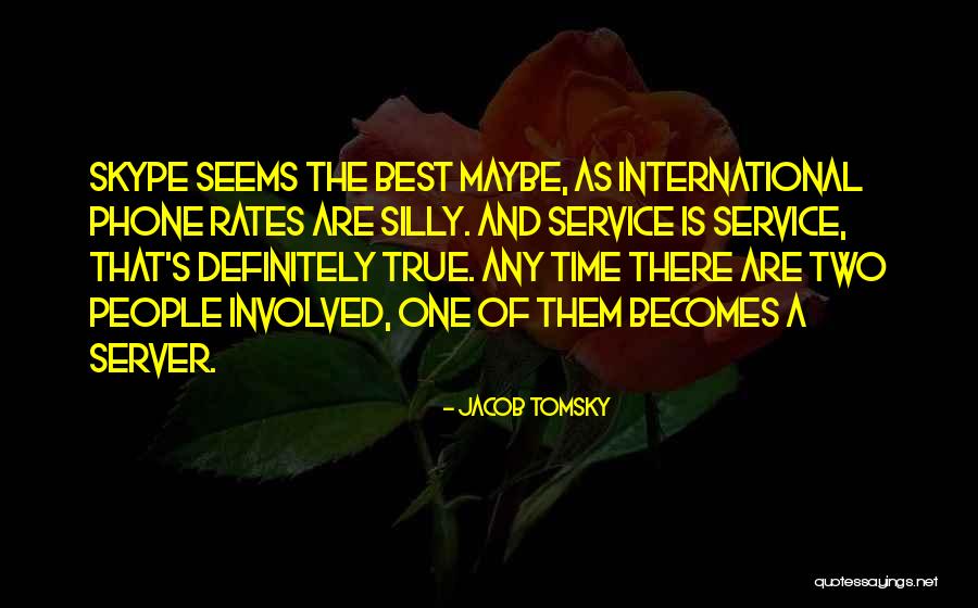 Pebbledash Builders Quotes By Jacob Tomsky Pebbledash Builders Quotes By Jacob Tomsky