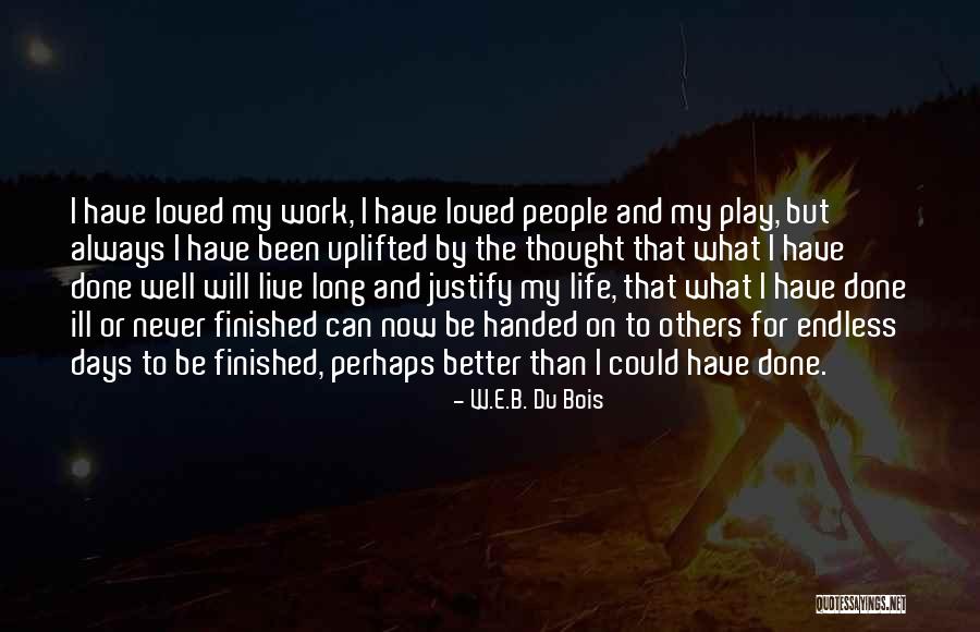Pebbledash Builders Quotes By W.E.B. Du Bois Pebbledash Builders Quotes By W.E.B. Du Bois
