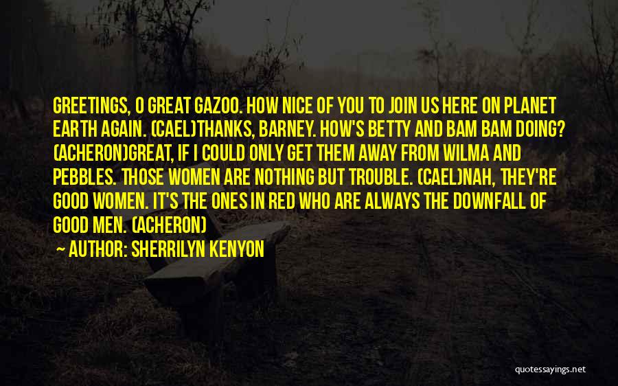 Pebbles And Bam Bam Quotes By Sherrilyn Kenyon