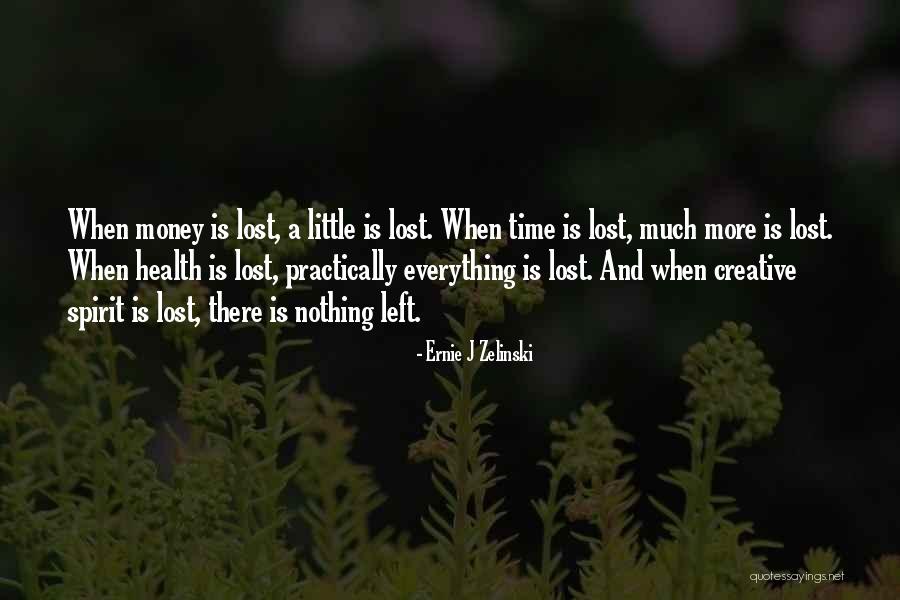 Pebbling Quotes By Ernie J Zelinski Pebbling Quotes By Ernie J Zelinski