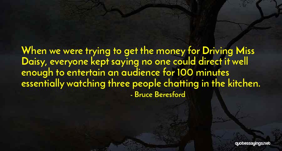 Pecadores Musica Quotes By Bruce Beresford Pecadores Musica Quotes By Bruce Beresford