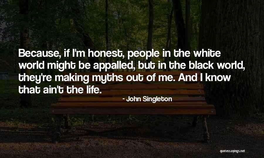Pecadores Quotes By John Singleton Pecadores Quotes By John Singleton