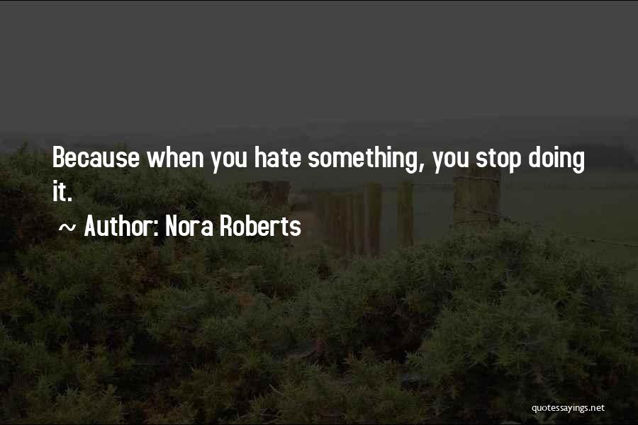 Pecani Dog Quotes By Nora Roberts