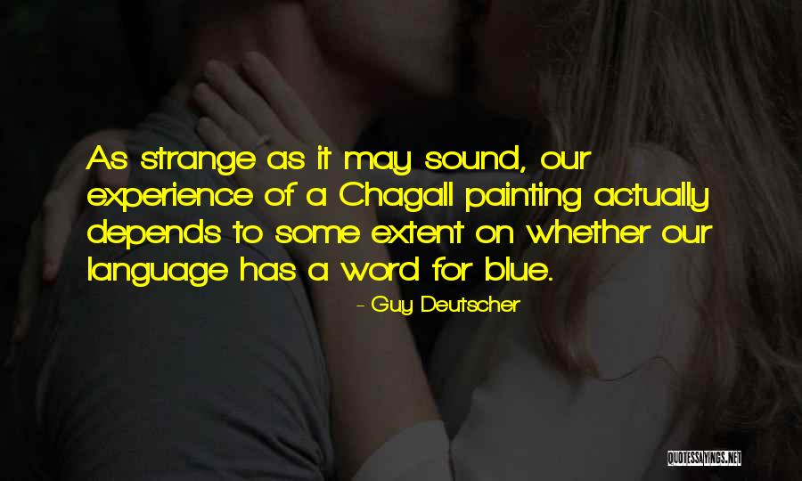 Pecanje Skobalja Quotes By Guy Deutscher Pecanje Skobalja Quotes By Guy Deutscher
