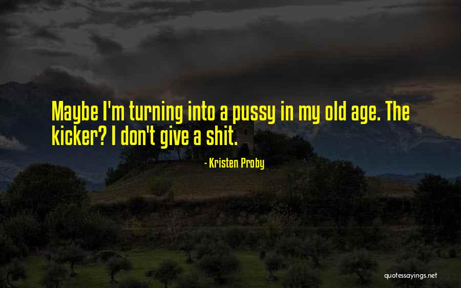Peccable Quotes By Kristen Proby Peccable Quotes By Kristen Proby