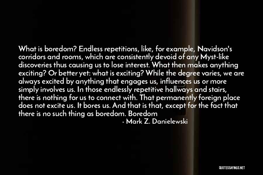 Peccable Quotes By Mark Z. Danielewski Peccable Quotes By Mark Z. Danielewski