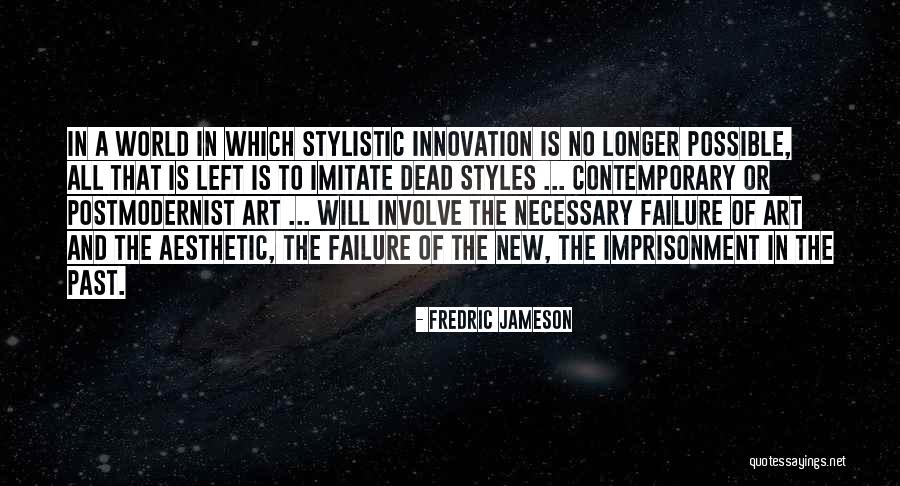 Peccarelli Quotes By Fredric Jameson Peccarelli Quotes By Fredric Jameson