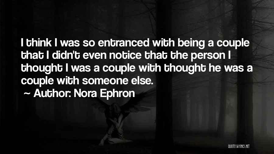Pecci Pldt Quotes By Nora Ephron