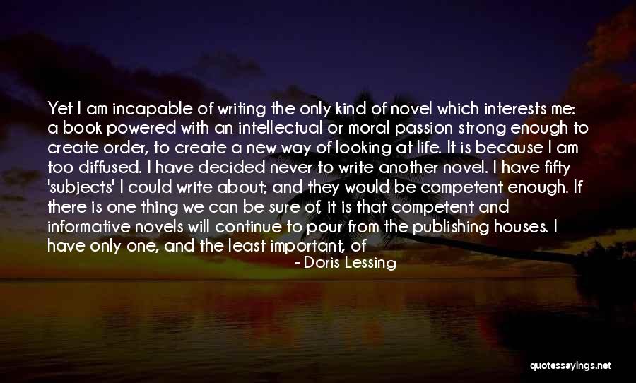 Pechacek Funeral Homes Quotes By Doris Lessing Pechacek Funeral Homes Quotes By Doris Lessing