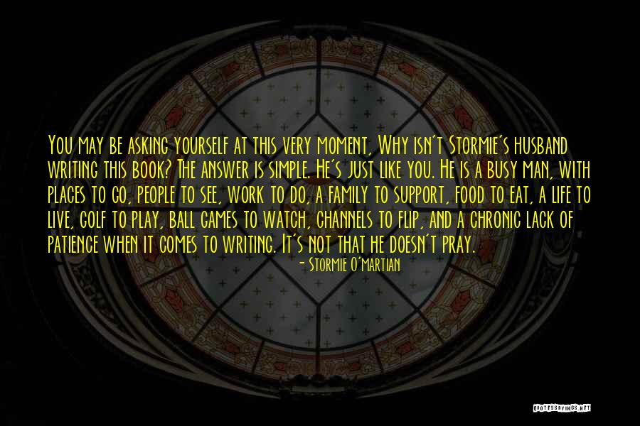 Pechacek Funeral Homes Quotes By Stormie O'martian Pechacek Funeral Homes Quotes By Stormie O'martian