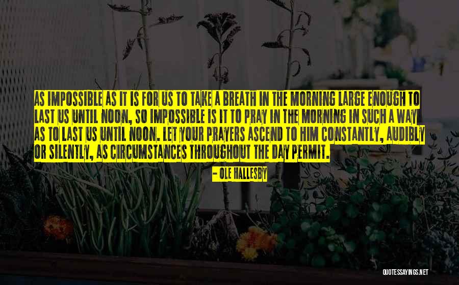 Pecheur Dimages Quotes By Ole Hallesby Pecheur Dimages Quotes By Ole Hallesby