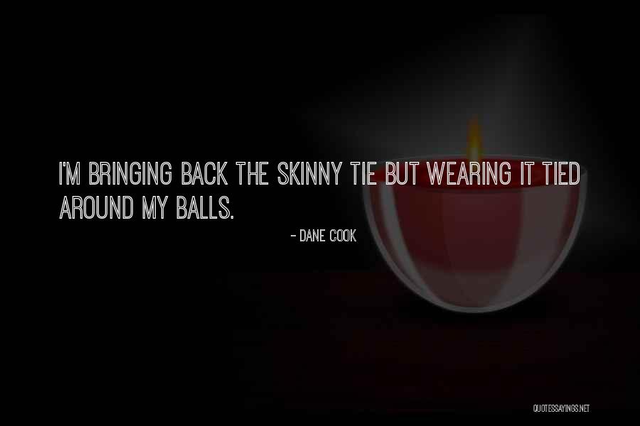 Pecheur Dofus Quotes By Dane Cook Pecheur Dofus Quotes By Dane Cook