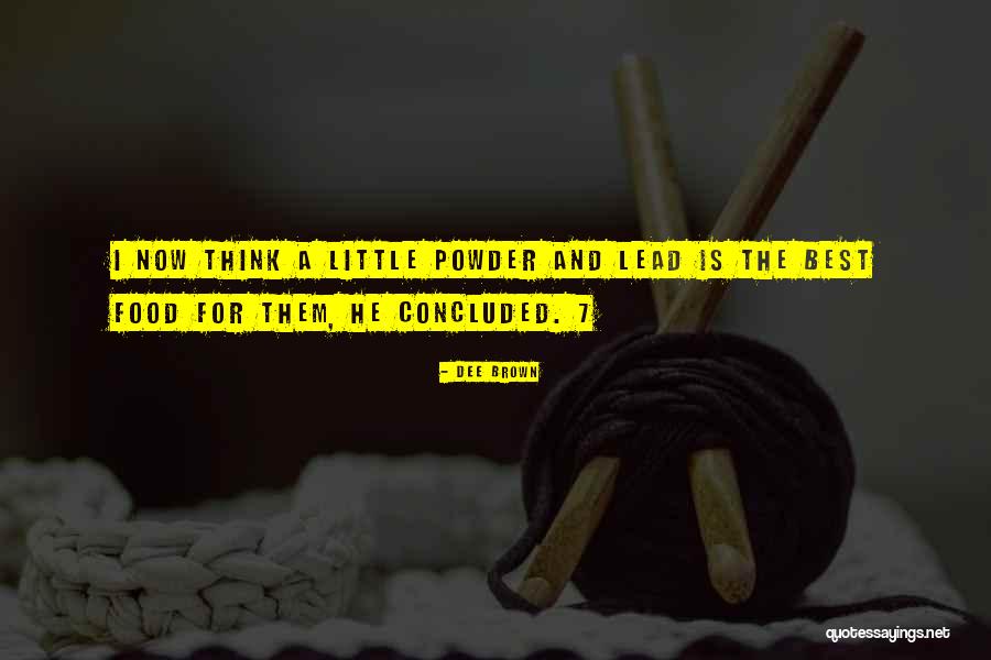 Pechmiller Upholstery Quotes By Dee Brown Pechmiller Upholstery Quotes By Dee Brown