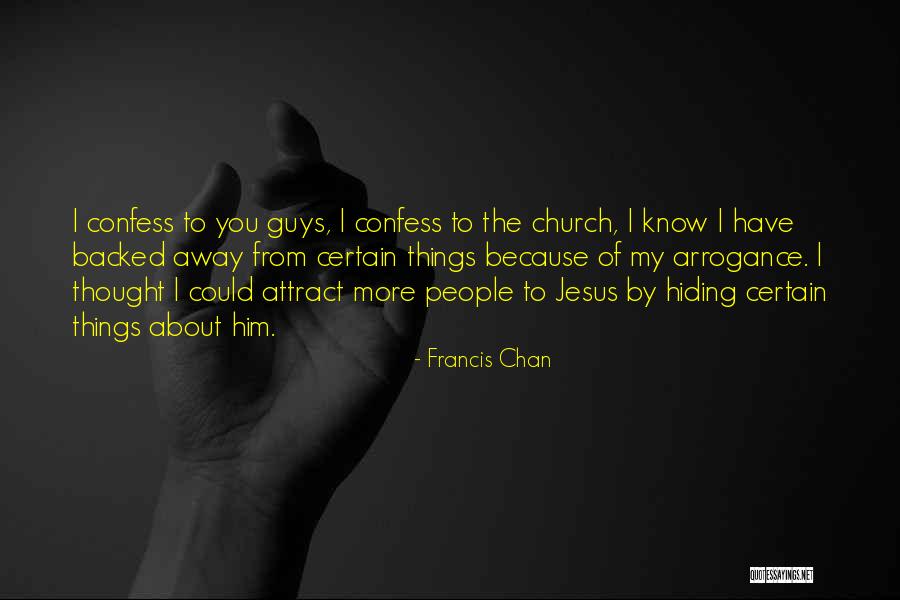 Pechsteins Quotes By Francis Chan Pechsteins Quotes By Francis Chan