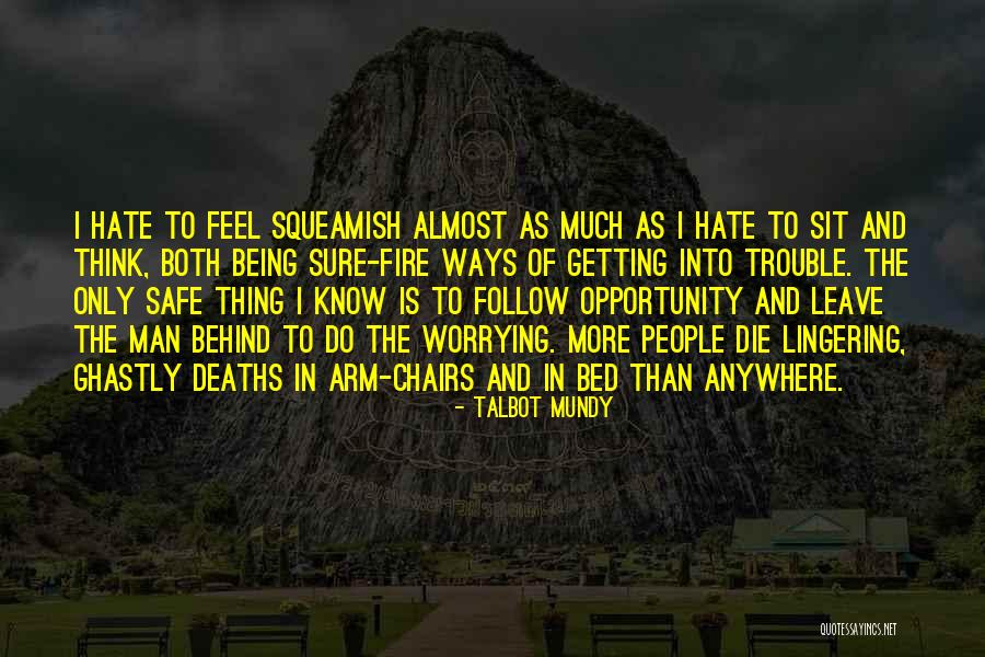 Peckinpah Meadows Quotes By Talbot Mundy Peckinpah Meadows Quotes By Talbot Mundy