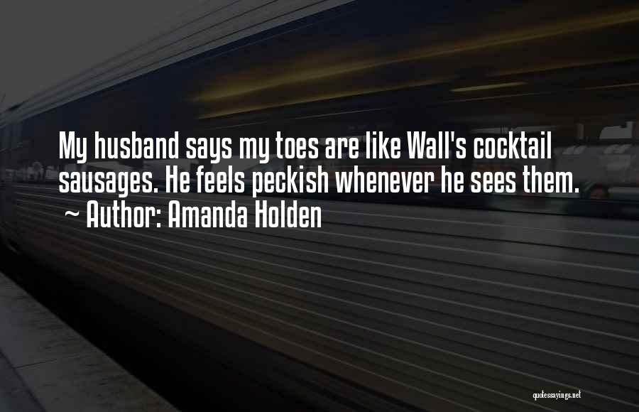 Peckish Quotes By Amanda Holden