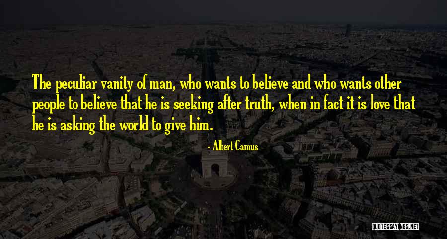 Peculiar Man Quotes By Albert Camus Peculiar Man Quotes By Albert Camus