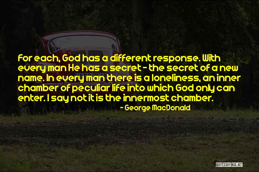 Peculiar Man Quotes By George MacDonald Peculiar Man Quotes By George MacDonald