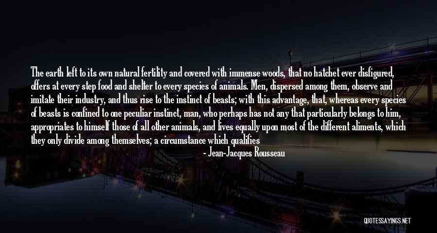 Peculiar Man Quotes By Jean-Jacques Rousseau Peculiar Man Quotes By Jean-Jacques Rousseau