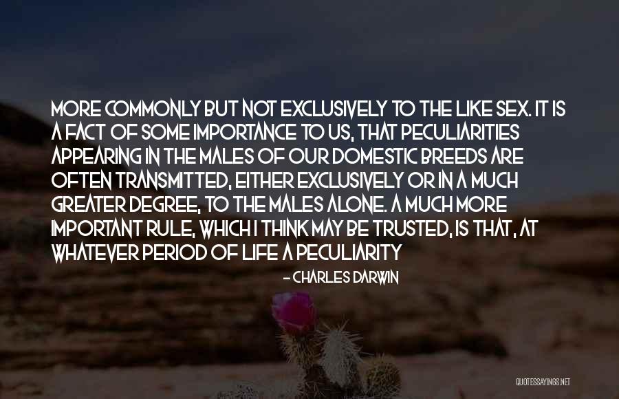Peculiarities Quotes By Charles Darwin Peculiarities Quotes By Charles Darwin