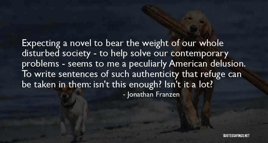 Peculiarly American Quotes By Jonathan Franzen Peculiarly American Quotes By Jonathan Franzen