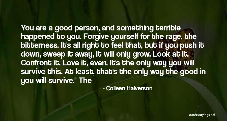 Peculiarly Pronunciation Quotes By Colleen Halverson Peculiarly Pronunciation Quotes By Colleen Halverson