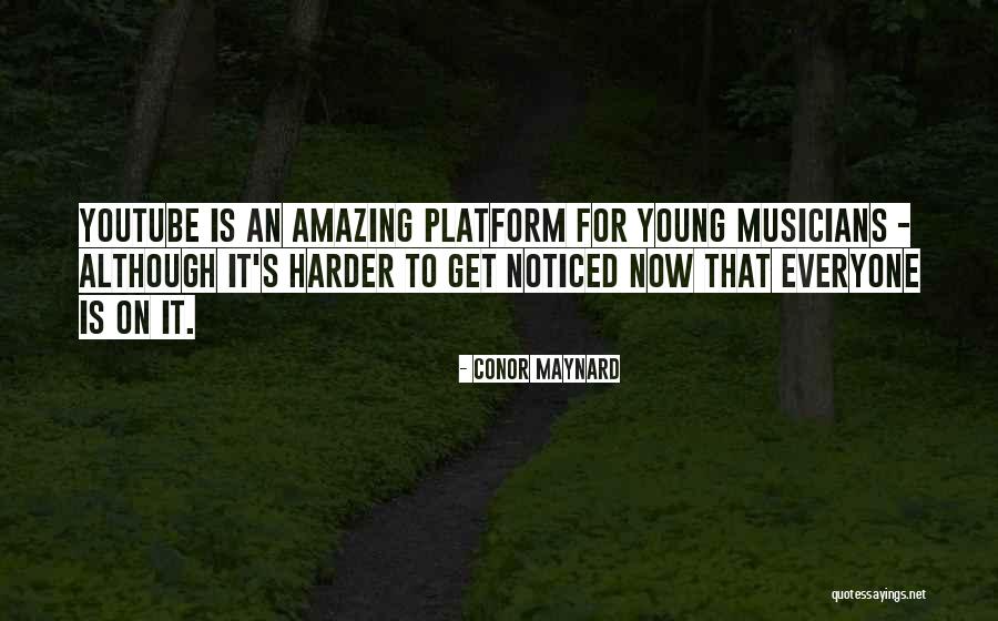 Pecundang Sejati Quotes By Conor Maynard Pecundang Sejati Quotes By Conor Maynard
