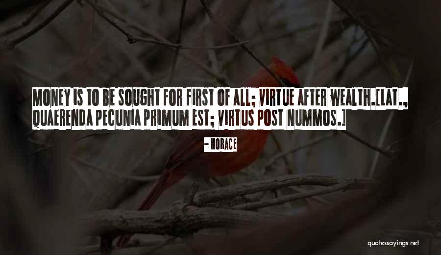 Pecunia Non Quotes By Horace Pecunia Non Quotes By Horace