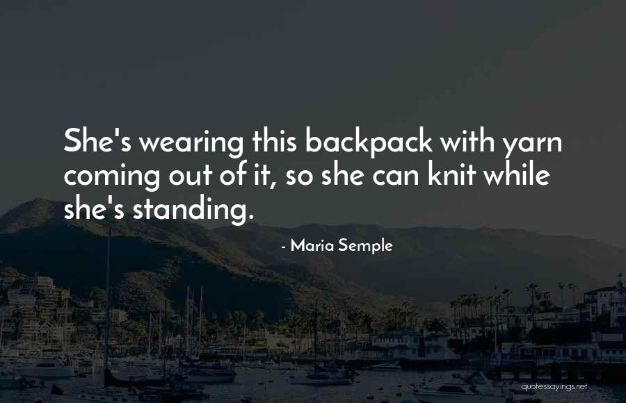 Pecuniarily Interested Quotes By Maria Semple Pecuniarily Interested Quotes By Maria Semple