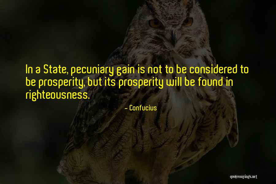 Pecuniary Quotes By Confucius