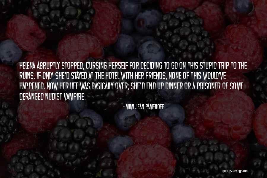 Peda Sweet Quotes By Mimi Jean Pamfiloff Peda Sweet Quotes By Mimi Jean Pamfiloff