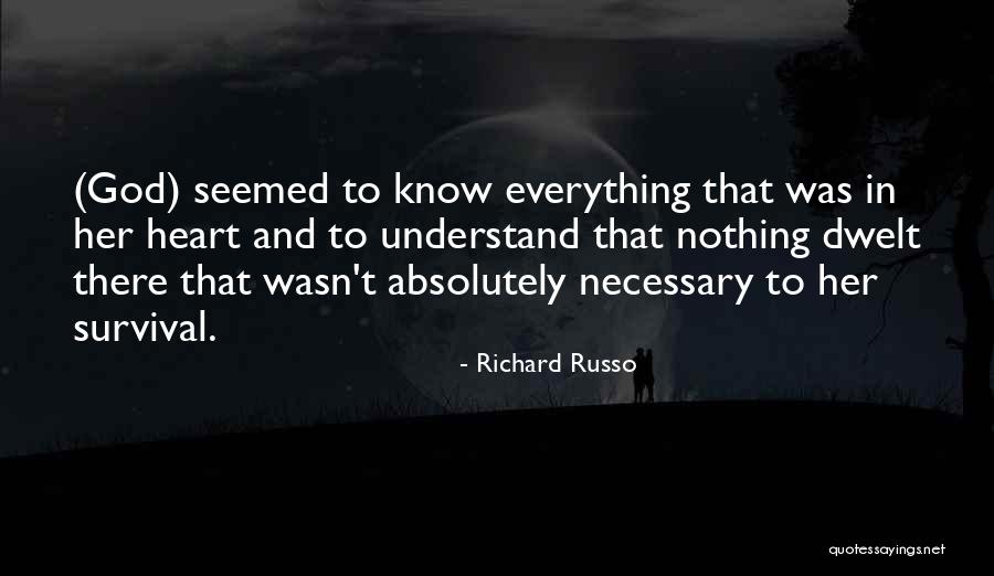 Pedacinho De Amor Quotes By Richard Russo Pedacinho De Amor Quotes By Richard Russo
