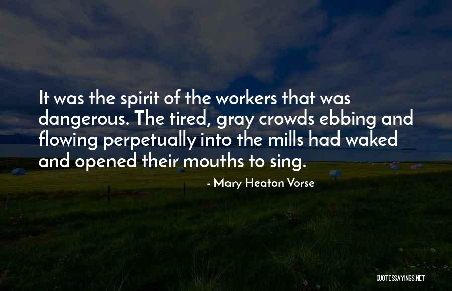 Pedagang Adalah Quotes By Mary Heaton Vorse Pedagang Adalah Quotes By Mary Heaton Vorse