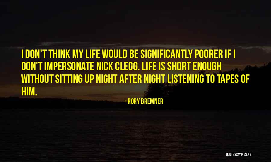 Pedagogiek Quotes By Rory Bremner Pedagogiek Quotes By Rory Bremner
