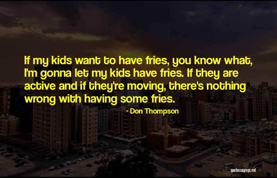 Pedalled Quotes By Don Thompson Pedalled Quotes By Don Thompson