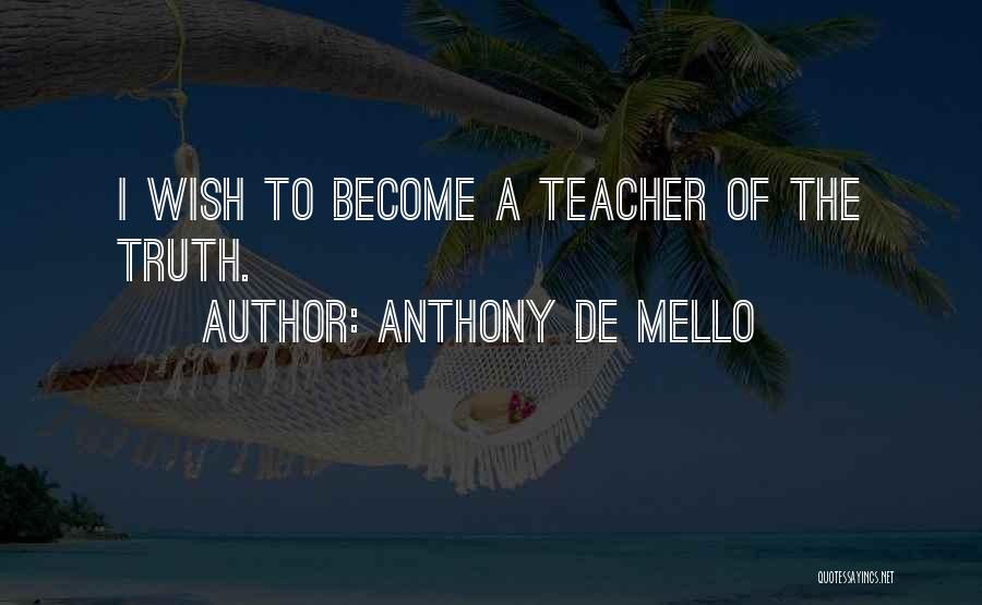 Pedano Leather Quotes By Anthony De Mello