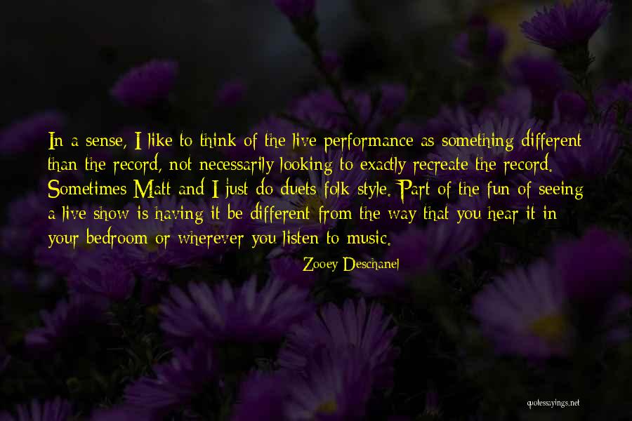 Pedanterie Dex Quotes By Zooey Deschanel Pedanterie Dex Quotes By Zooey Deschanel