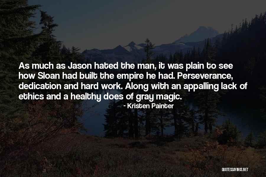 Pedantically Sentences Quotes By Kristen Painter Pedantically Sentences Quotes By Kristen Painter