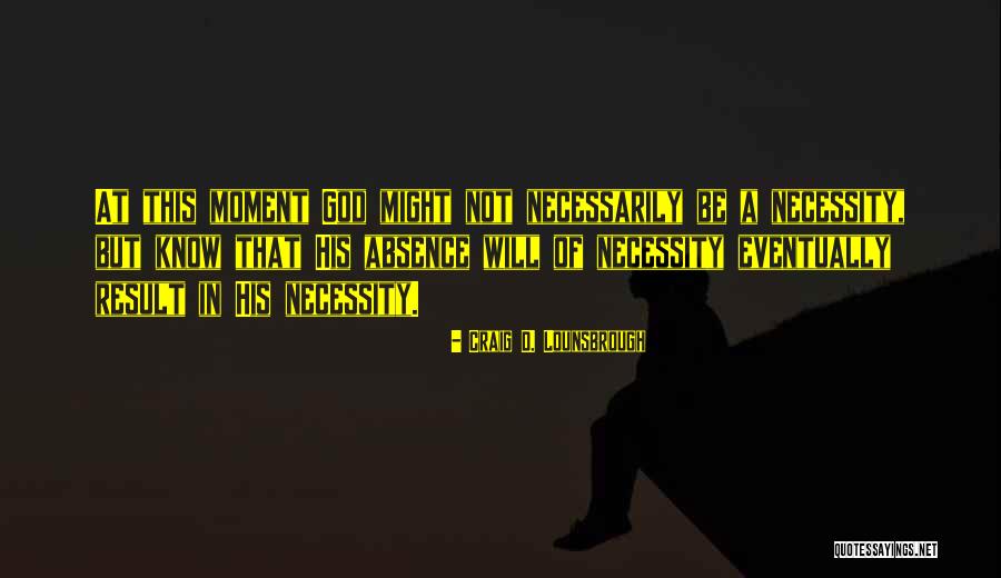 Pedazo De Cielo Quotes By Craig D. Lounsbrough Pedazo De Cielo Quotes By Craig D. Lounsbrough