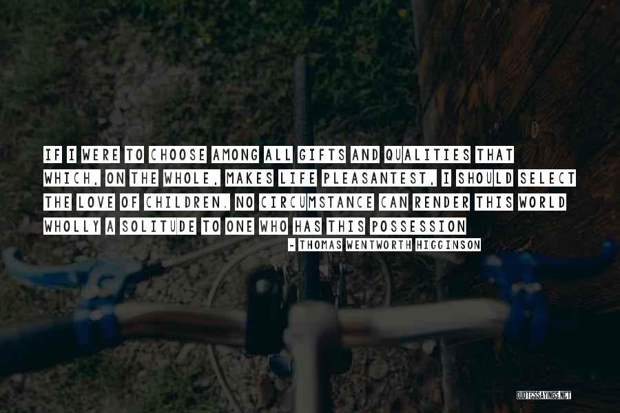 Peddapuram Famous Quotes By Thomas Wentworth Higginson Peddapuram Famous Quotes By Thomas Wentworth Higginson