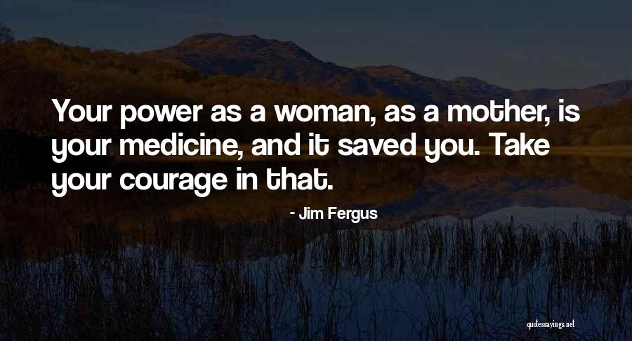 Pedernales Falls Quotes By Jim Fergus Pedernales Falls Quotes By Jim Fergus