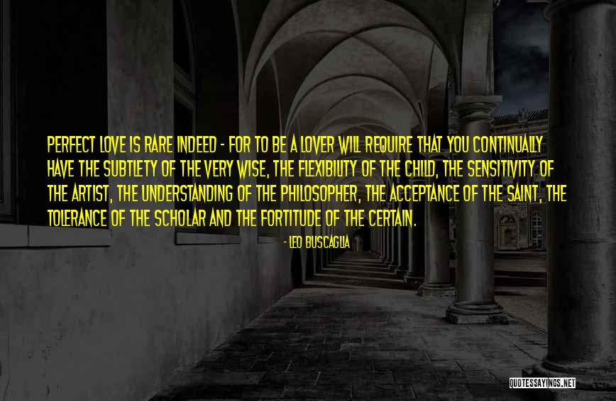 Pedersen Rifle Quotes By Leo Buscaglia Pedersen Rifle Quotes By Leo Buscaglia