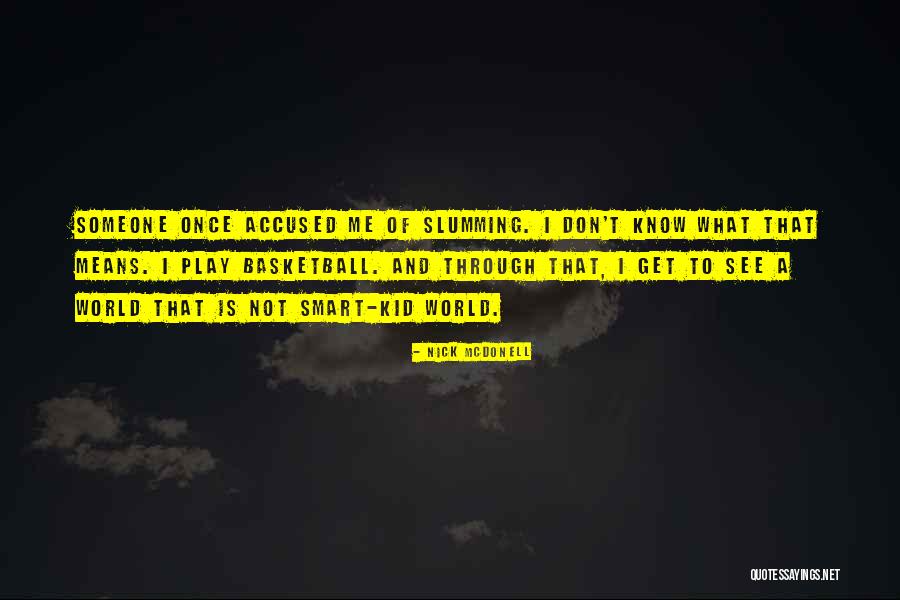 Pederson Quotes By Nick McDonell Pederson Quotes By Nick McDonell