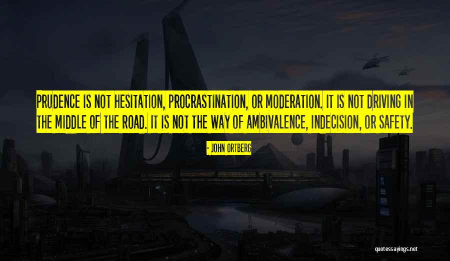 Pedestrianism Matthew Quotes By John Ortberg Pedestrianism Matthew Quotes By John Ortberg