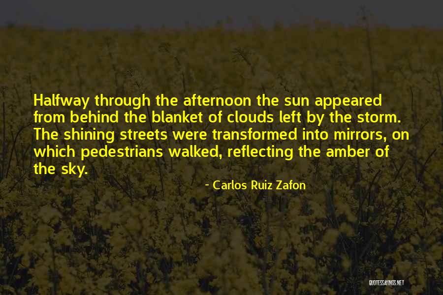 Pedestrians Quotes By Carlos Ruiz Zafon Pedestrians Quotes By Carlos Ruiz Zafon