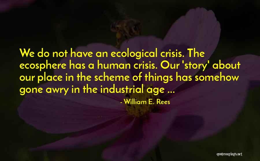 Pedevilla Switzerland Quotes By William E. Rees Pedevilla Switzerland Quotes By William E. Rees