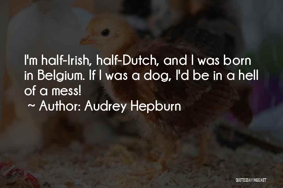 Pedigree Quotes By Audrey Hepburn